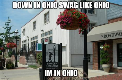 DOWN IN OHIO, SWAG LIKE OHIO!Also, Merry Christmas, dude!